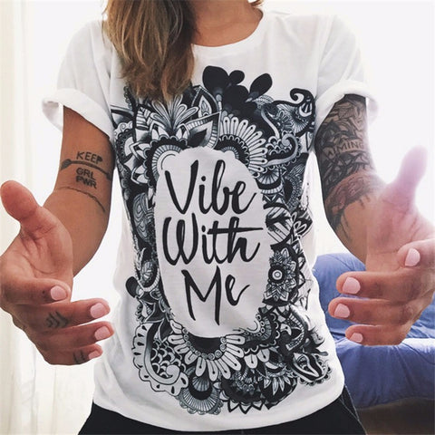 VIBE WITH ME TEE SHIRT