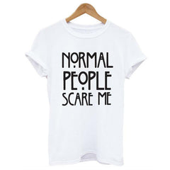 NORMAL PEOPLE SCARE ME TEE SHIRT